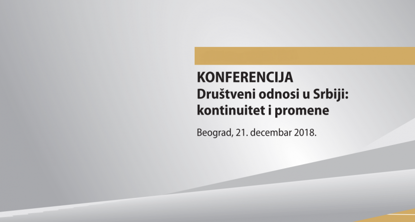 Društveni odnosi u Srbiji: kontinuitet i promene (2018)