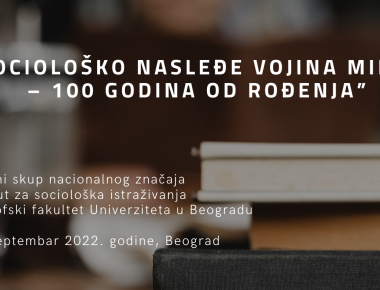 „Sociološko nasleđe Vojina Milića – 100 godina od rođenja”