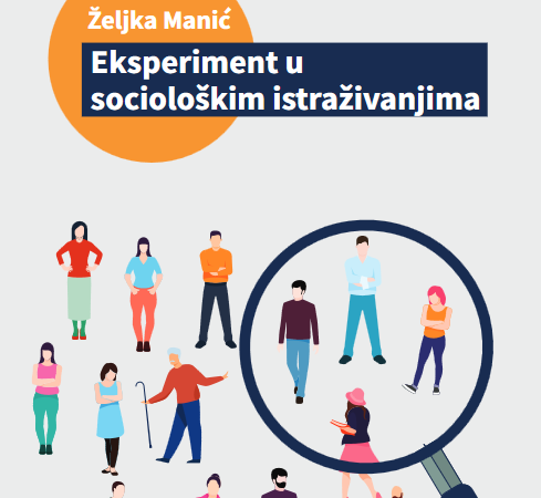 Novo izdanje: „Eksperiment u sociološkim istraživanjima”